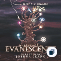 The Lineage of Evanescence Trilogy