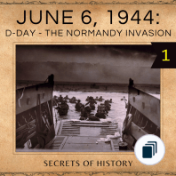 D-Day and the Normandy Invasion