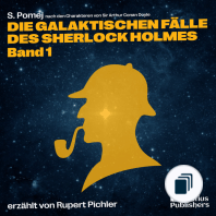 Die galaktischen Fälle des Sherlock Holmes