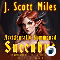 Spicy Adventures of the Suddenly Supernatural