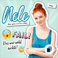 Nele. Mein ganz normales Leben