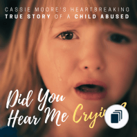 Cassie Moore Child Abuse True Stories