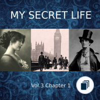 My Secret Life, Vol. 3