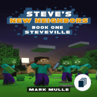 Steve's New Neighbors