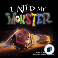 I Need My Monster