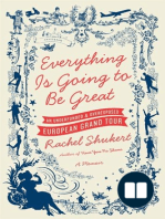 Everything Is Going to Be Great