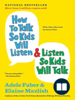 How to Talk So Kids Will Listen & Listen So Kids Will Talk