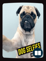 Dog Selfies