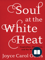 Soul at the White Heat