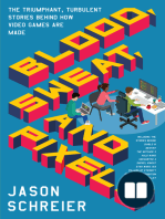 Blood, Sweat, and Pixels