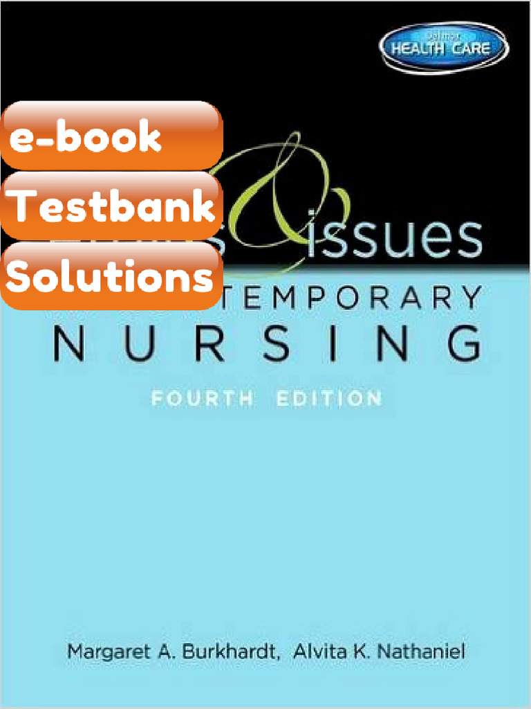 Ebook & Testbank Ethics and Issues in Contemporary Nursing 4th Edition ...