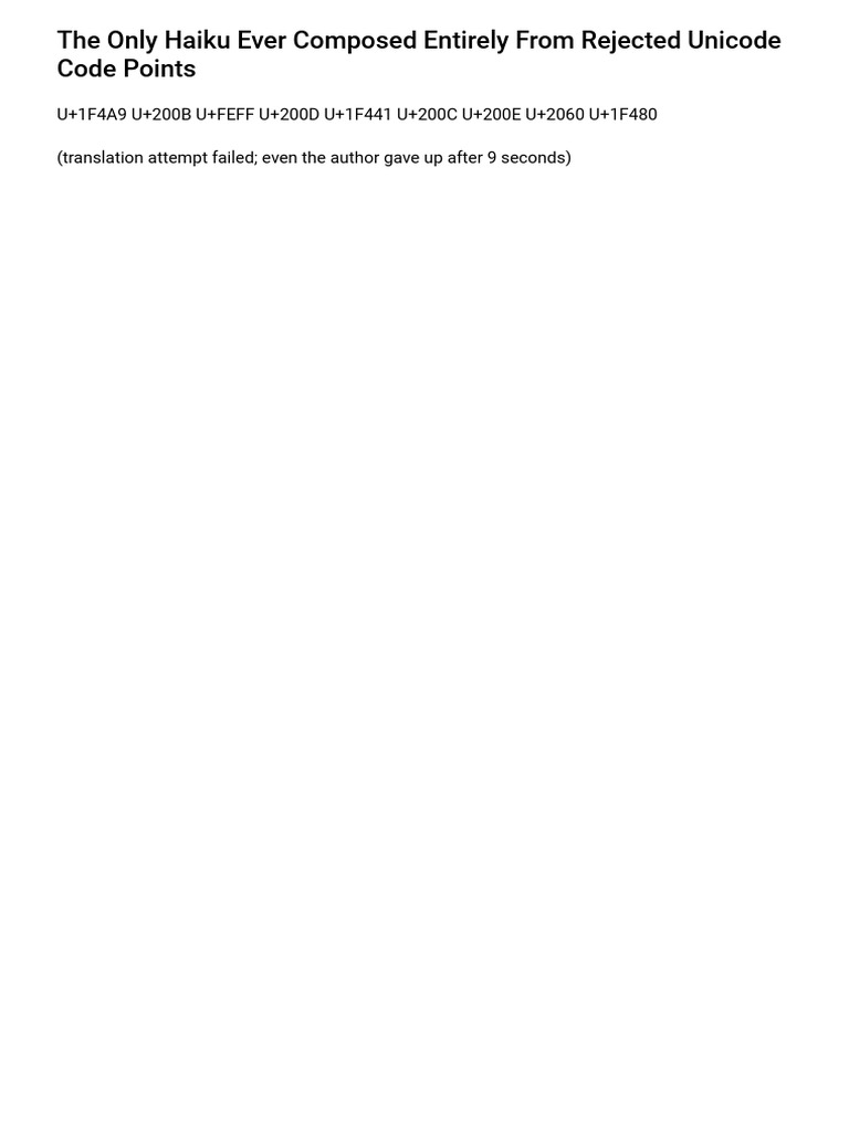 The Only Haiku Ever Composed Entirely From Rejected Unicode Code Points ...
