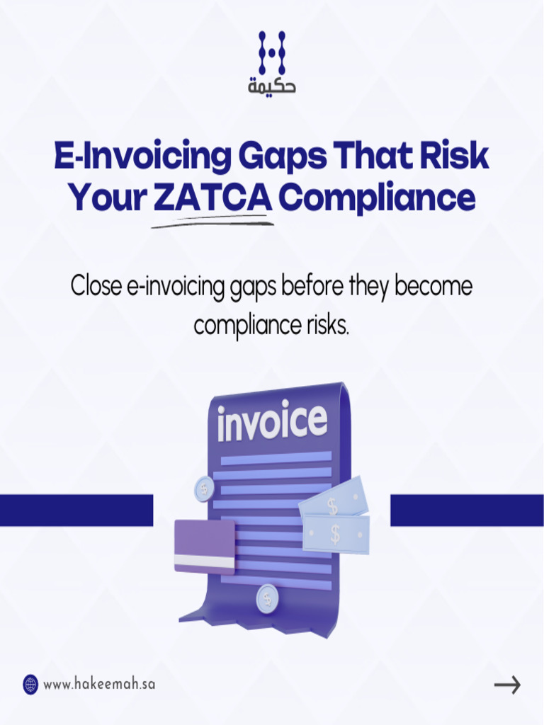 E Invoicing Gaps That Risk Your ZATCA Compliance | PDF