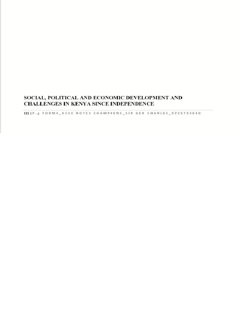 Social Political and Economic Development and Challenges in Kenya Since ...