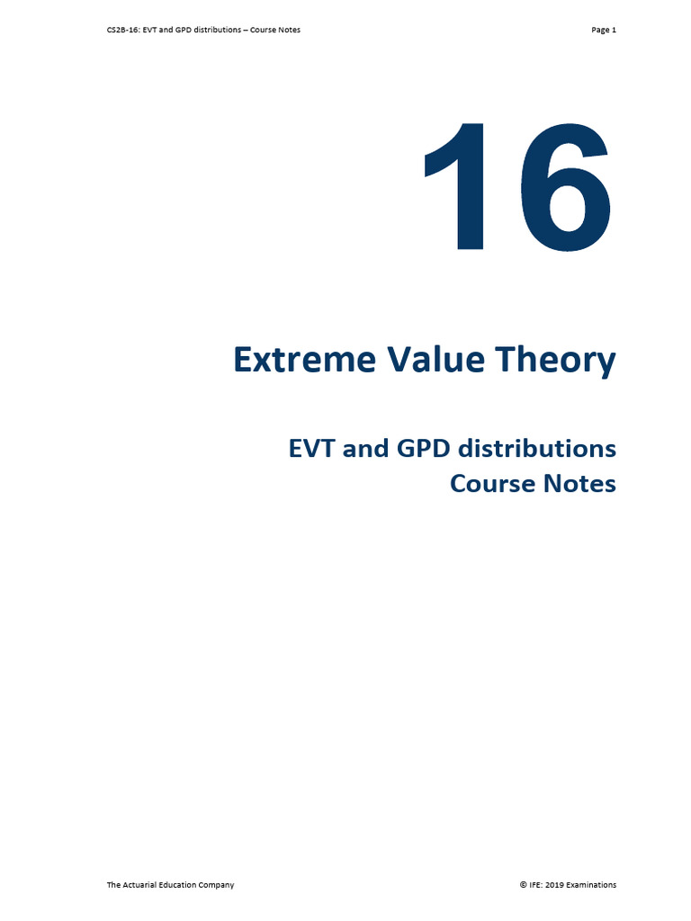 CS2 B Chapter 16,1 - EVT and GPD Distributions - Course Notes | PDF ...
