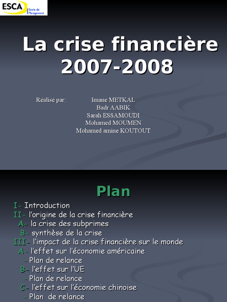 Crise financière 2007-2008 : Origines et impacts | PDF | Crise des ...
