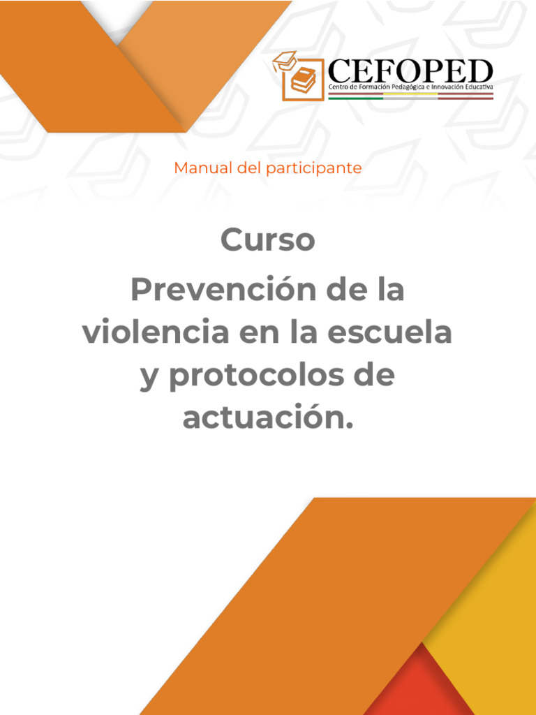11 - Manual 1 - Prevención de La Violencia en La Escuela y Protocolos ...