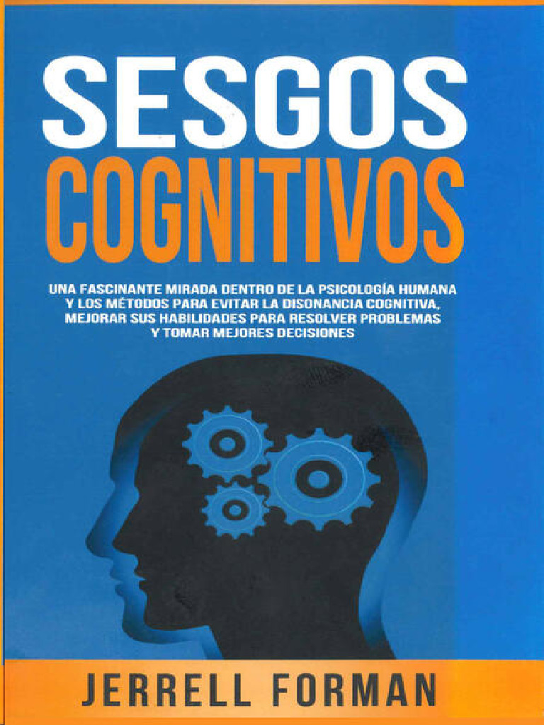 Sesgos Cognitivos (Jerrell Forman) (Z-Library) | PDF