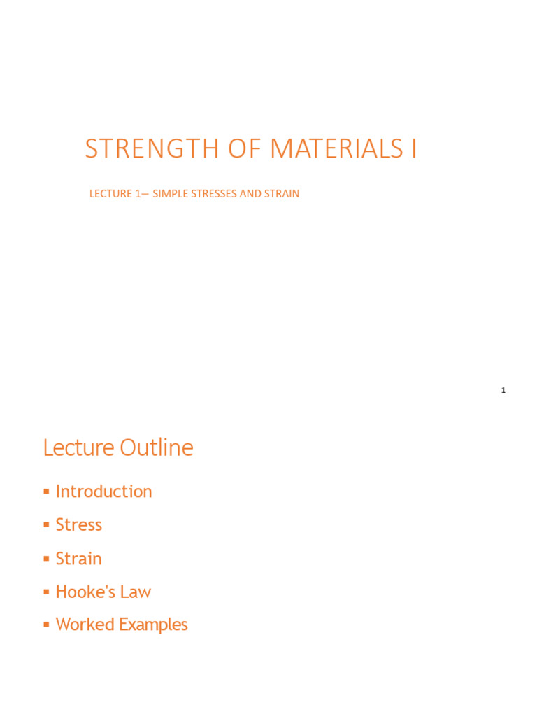 LECTURE 1 - Simple Stresses and Strains | PDF | Stress (Mechanics ...