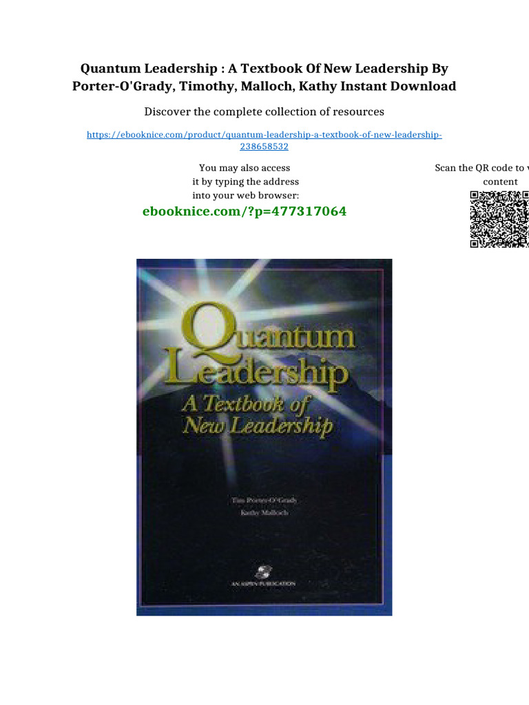 Quantum Leadership: A Textbook of New Leadership by Porter-O'Grady ...