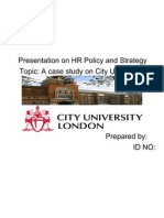 Presentation On HR Policy and Strategy Topic: A Case Study On City University