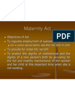Maternity Act: For A Certain Period Before and After The Birth of Child