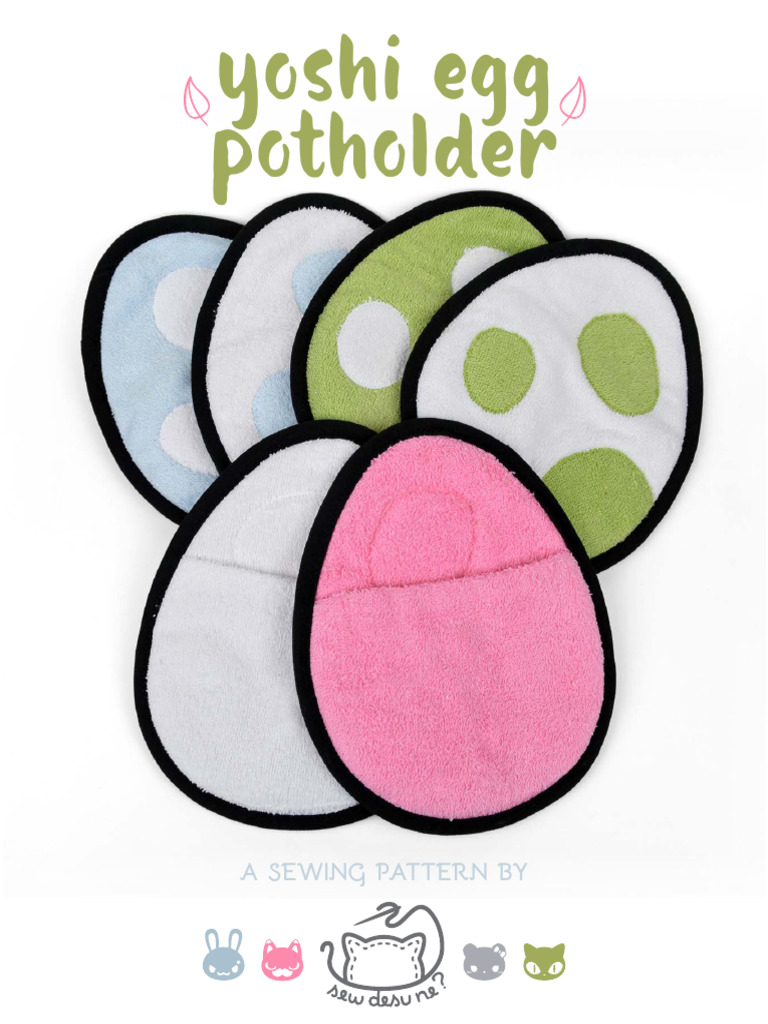 Yoshi Egg Potholder Sewing Pattern | PDF | Sewing | Quilting
