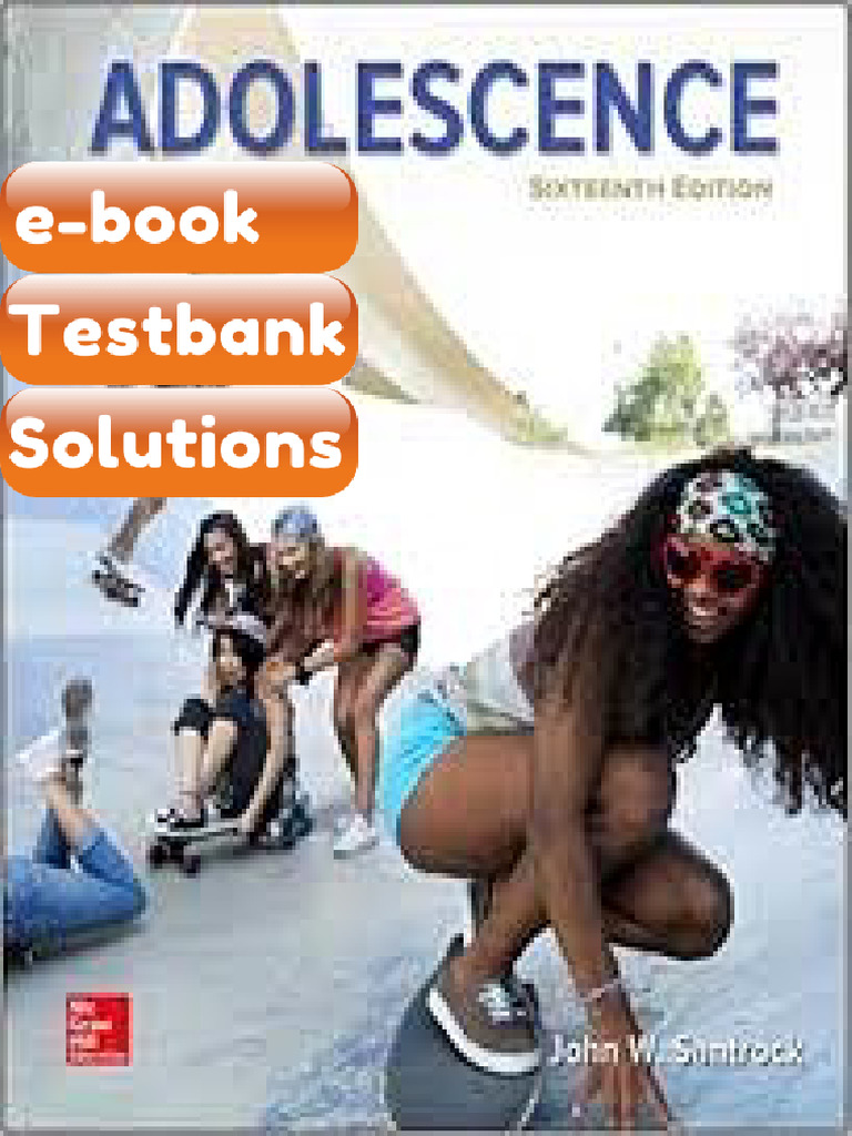 Test Bank Santrock Adolescence 16Th Edition by John W Santrock Complete ...