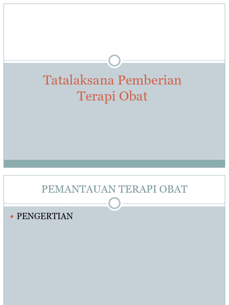 Pertemuan 10 Tatalaksana Pemberian Terapi Obat | PDF