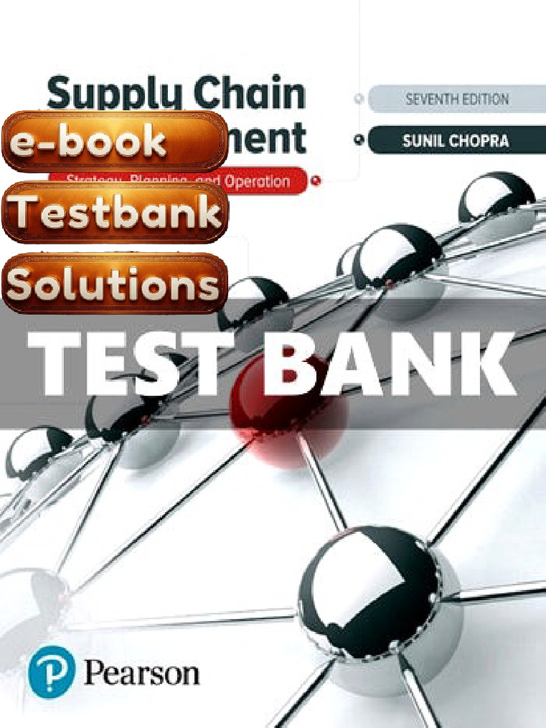 Testbank Supply Chain Management 7th Edition Chopra Textbook and ...