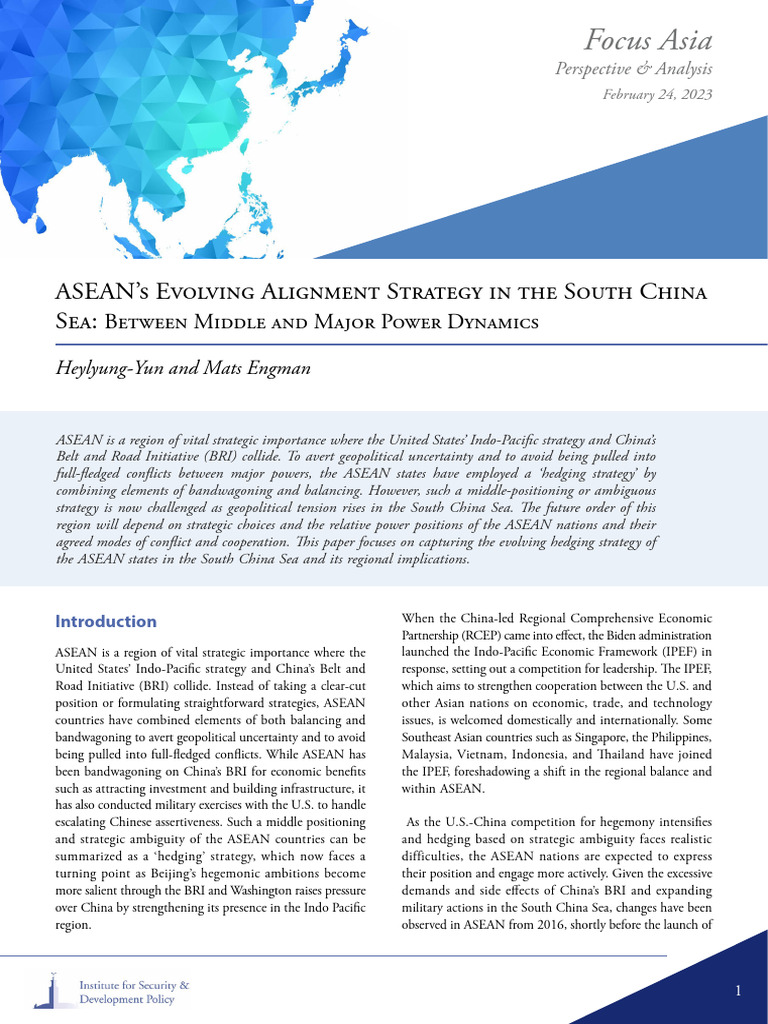 ASEAN's EVOLVING ALIGNMENT STRATEGY | PDF | South China Sea | China