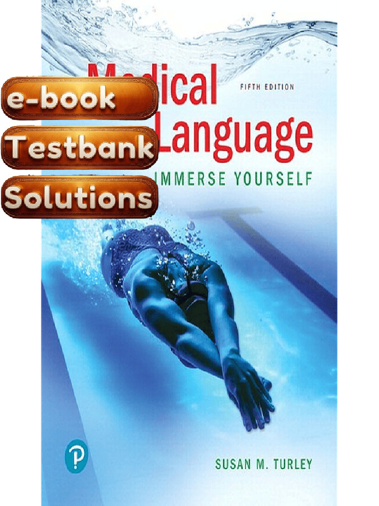 Test Bank Medical Language 5th Edition by Susan M Turley Textbook | PDF ...