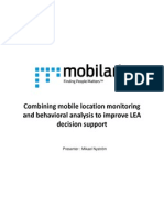 Mobile location monitoring and behavioral analysis to improve LEA decision support
