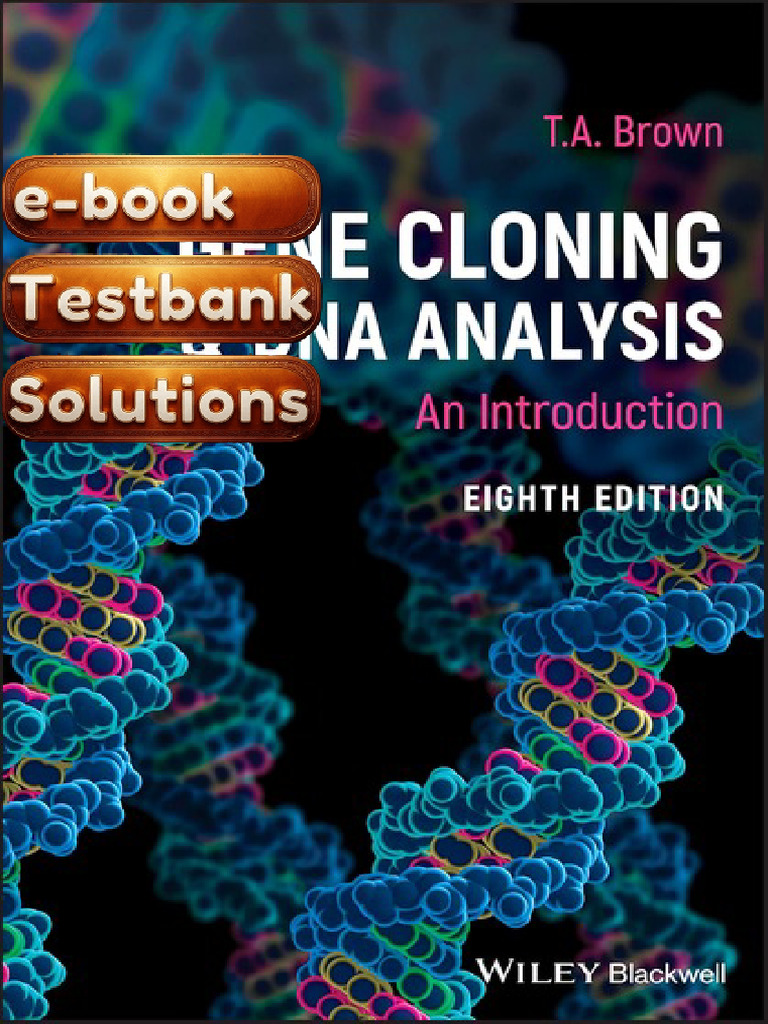 Test Bank Gene Cloning and DNA Analysis 8th Edition Textbook | PDF ...