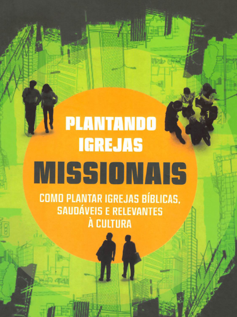 Plantando Igrejas Missionais - Ed Stetzer | PDF