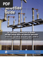 Selection Guide for Transformer-Primary Fuses in Mediumand High-Voltage Utility and Industrial Substation