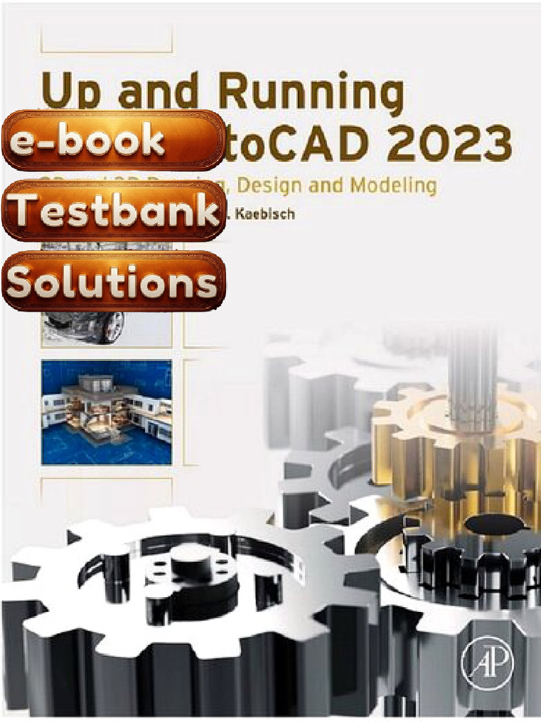 E-Book Testbank For Up and Running With AutoCAD 2023 2D and 3D Drawing ...