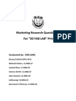 Marketing Research Questionnaire For "3D FAB LAB" Printer: Conducted By: CMS (JMI)