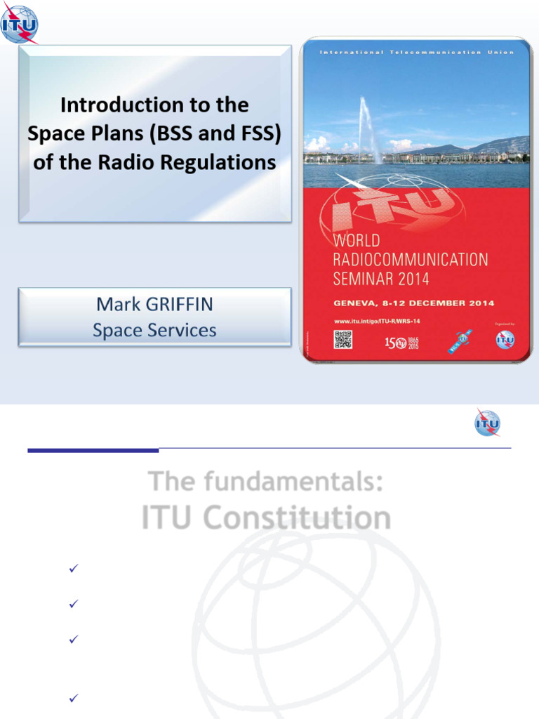 Introduction To The Space Plans (BSS and FSS) of The Radio Regulations ...