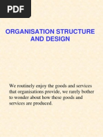 Organisation Structure and Design