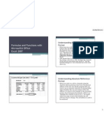 Formulas and Functions With Microsoft® Office Excel 2007: Understanding Relative Reference Format