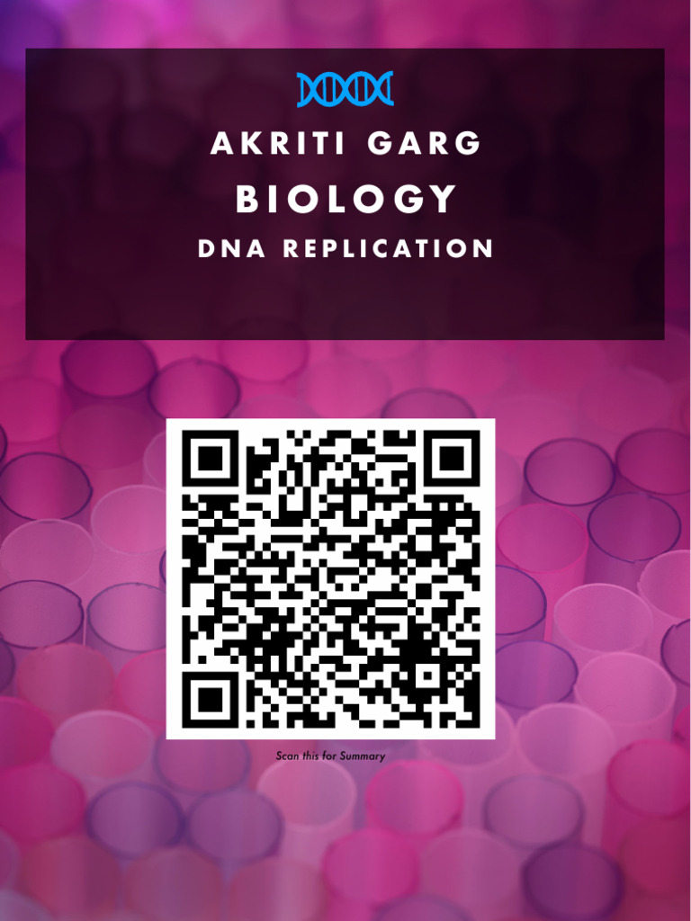 Dna Replication Notes | PDF | Dna Replication | Dna
