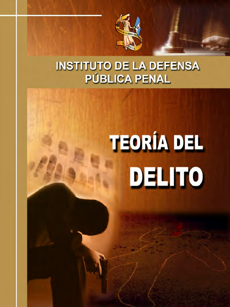 Teoria Del Delito | PDF | Derecho penal | Causa próxima