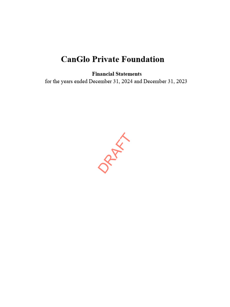 2024 Draft FS CanGlo Private Foundation | PDF | Fixed Asset | Fair Value