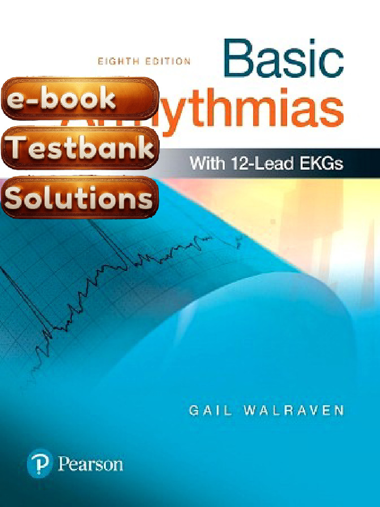 Textbook Basic Arrhythmias 8th Edition Gail Walraven EKG Textbook ...