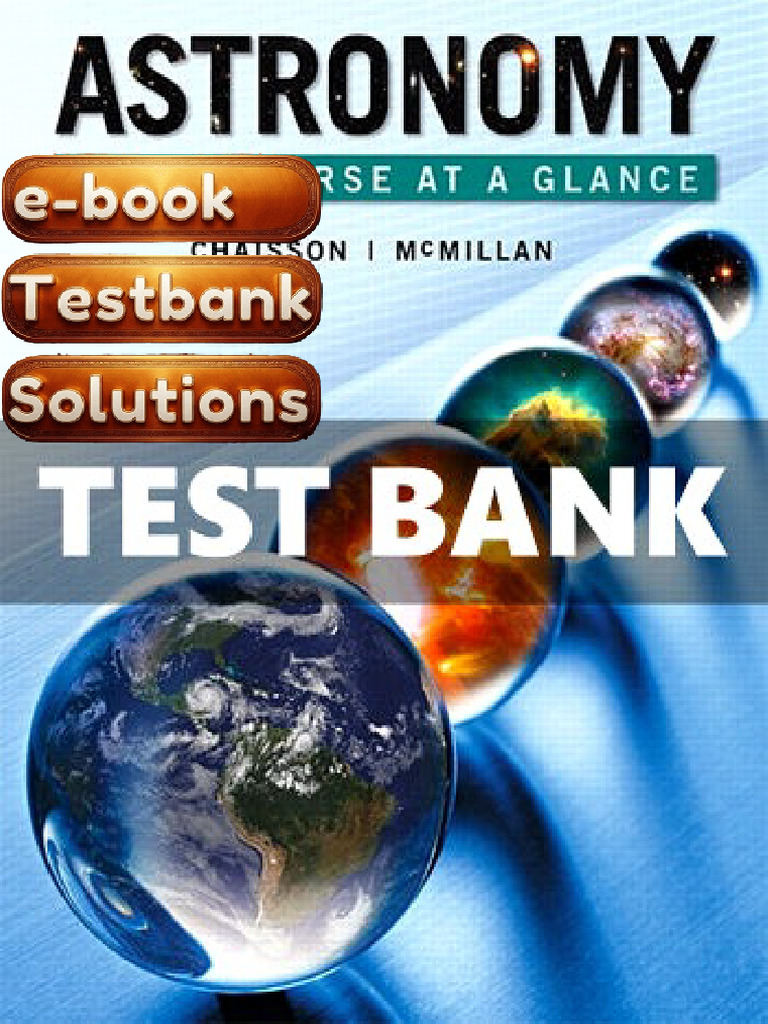 Textbook Testbank Astronomy The Universe at A Glance 1st Edition by ...