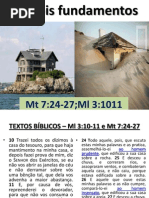 Os dois Fundamentos - Mt 7:24-27;Ml 3:10-11