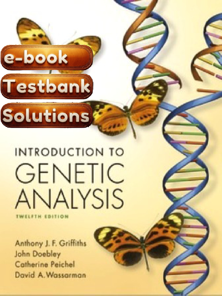 Textbook Testbank Introduction To Genetic Analysis 8th Edition ...