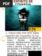 ESPÍRITO DE COVARDIA - IITimóteo 1:6-9