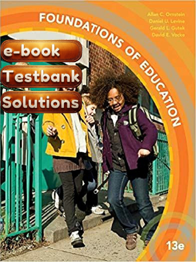 Test Bank of Foundations of Education 13th Edition Textbook by Leslie S ...